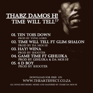 Time Will Tell By Thabz Da Mos Hi